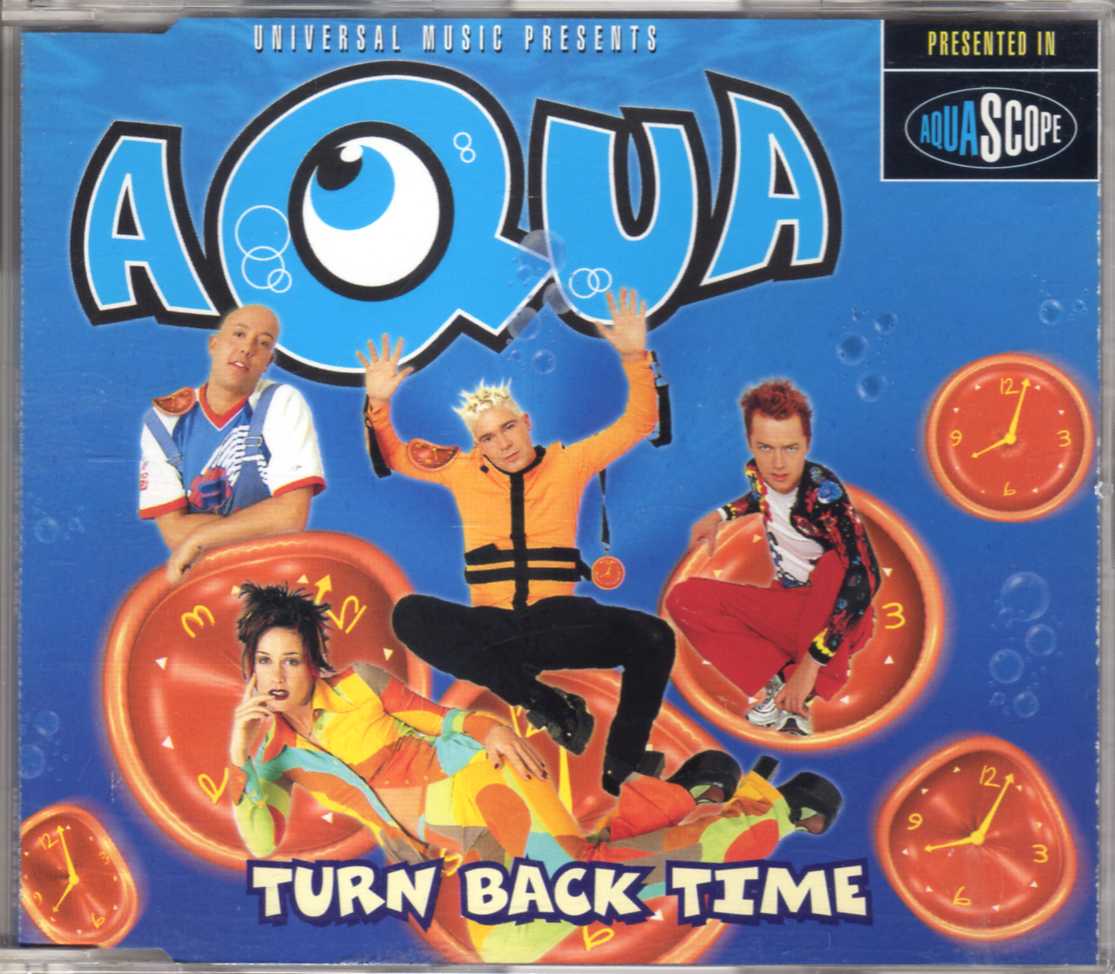 Aqua – Turn Back Time – | Eurodance 90 CD shop