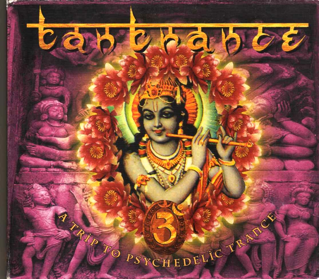 tantrance a trip to psychedelic trance